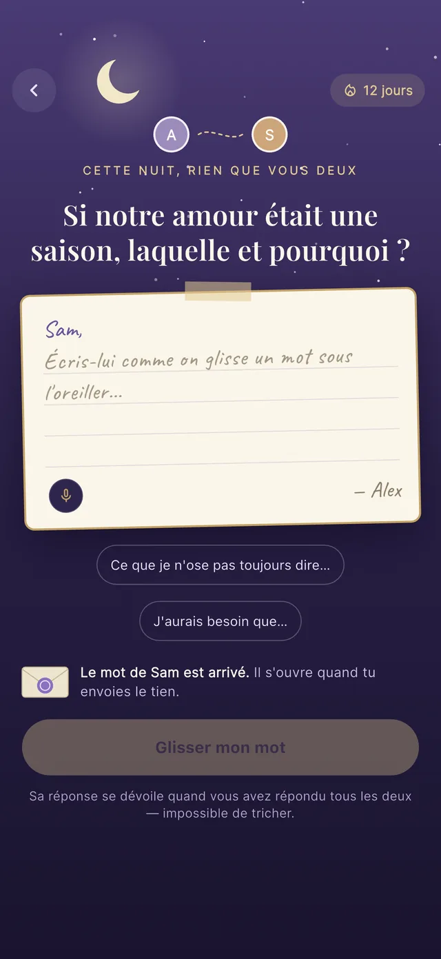 La question du soir : « Si notre amour était une saison, laquelle et pourquoi ? ». Le mot de Sam est arrivé, il s’ouvre quand Alex envoie le sien.